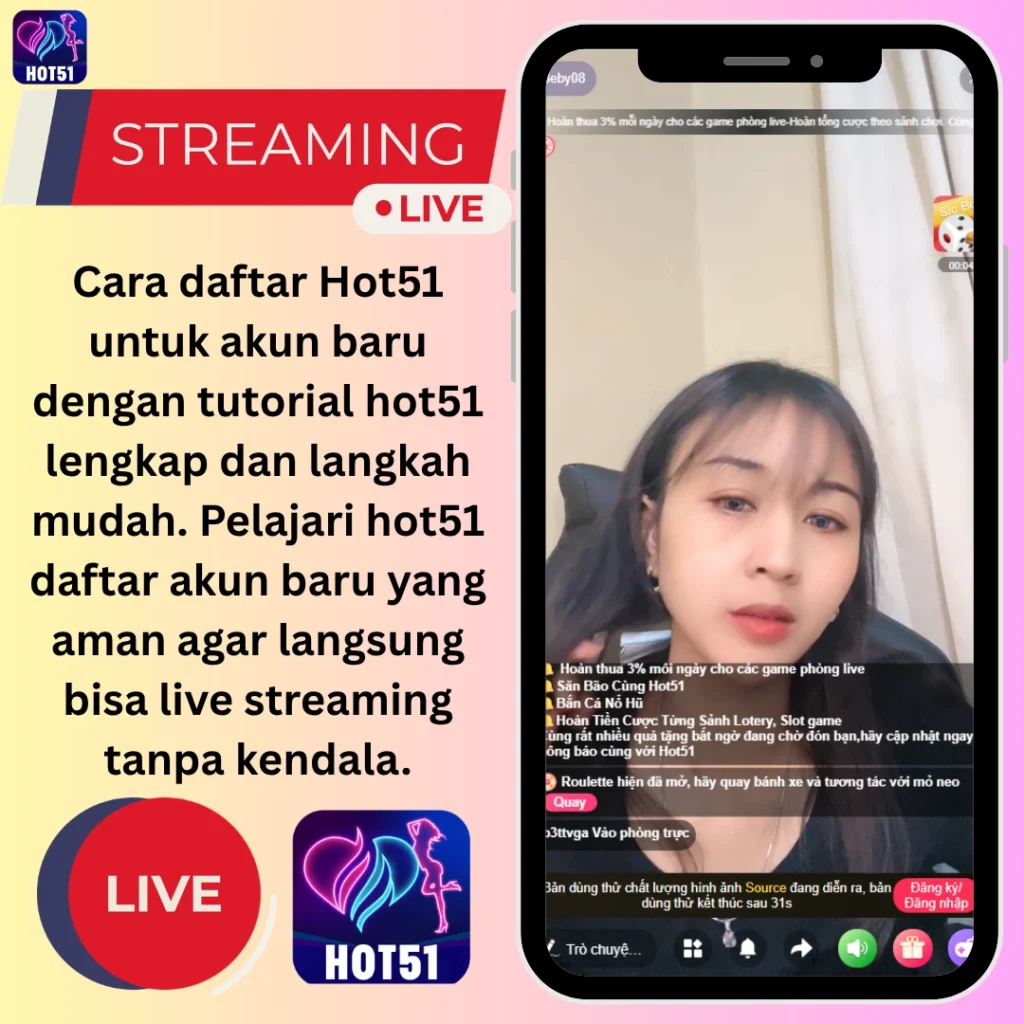 Cara Daftar Hot51 - Tutorial Lengkap & Aman