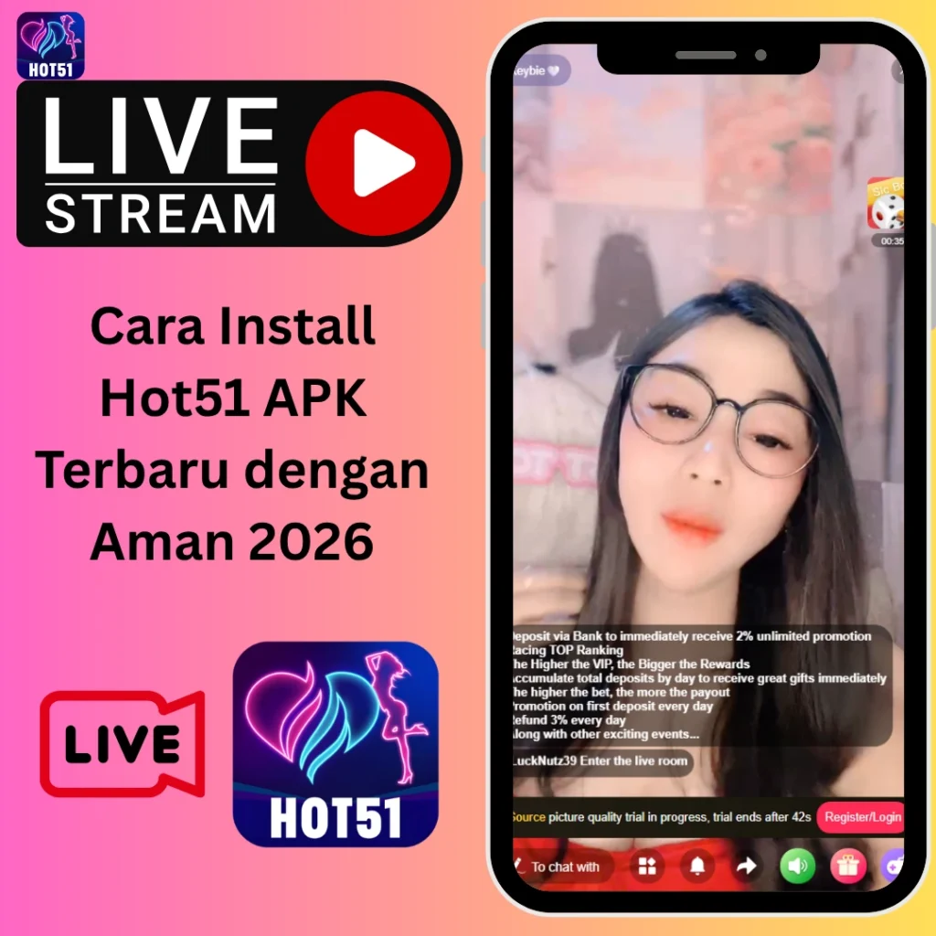 Cara Install Hot51 APK - Panduan Lengkap & Aman
