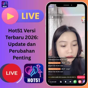 Hot51 Versi Terbaru 2026